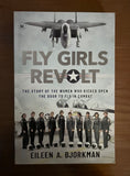 The Fly Girls Revolt