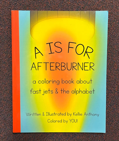 A Is For Afterburner Coloring Book