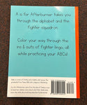 A Is For Afterburner Coloring Book