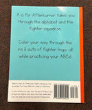 A Is For Afterburner Coloring Book