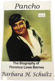 Pancho - The Biography of Florence Lowe Barnes